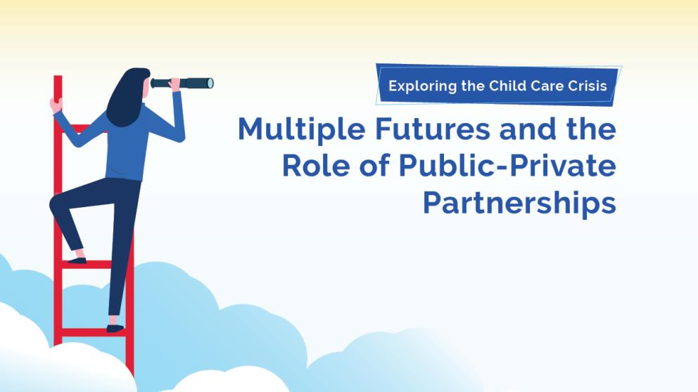 Cover of Multiple Futures and the Role of Public-Private Partnerships with woman on a ladder looking off into the horizon